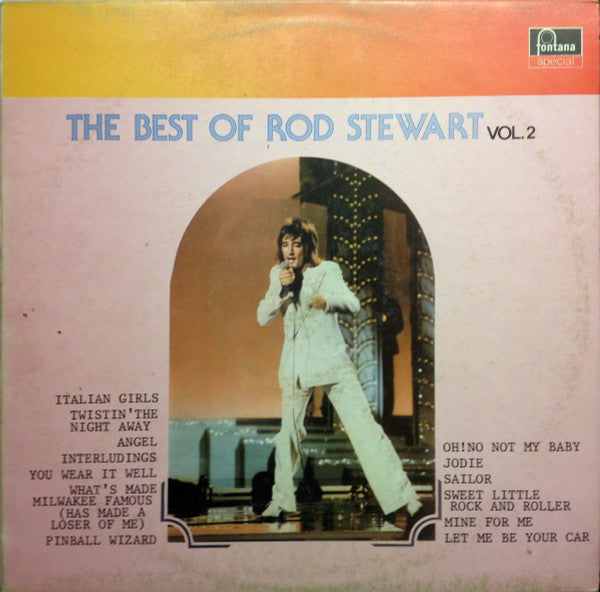 Rod Stewart – The Best Of Rod Stewart - Vol. 2 (1972-73-74)