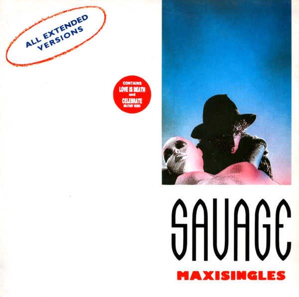 Savage ‎– Maxisingles