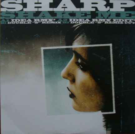 Sharp – Shake Me