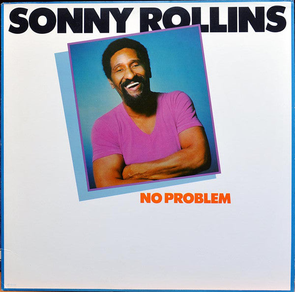 Sonny Rollins ‎– No Problem