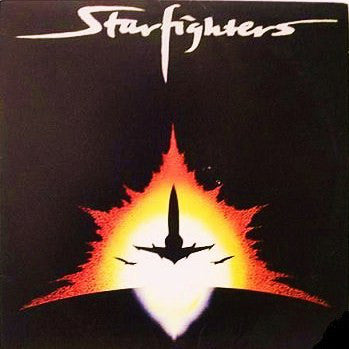 Starfighters ‎– Starfighters