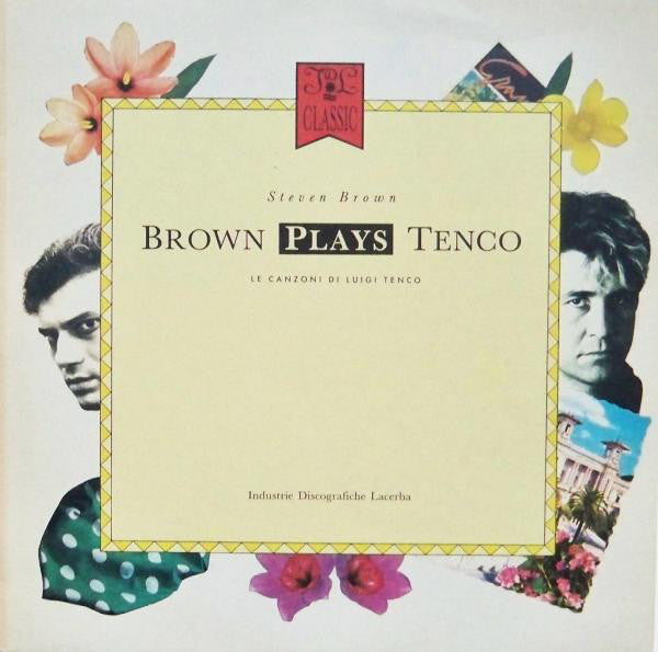 Steven Brown – Brown Plays Tenco: Le Canzoni Di Luigi Tenco