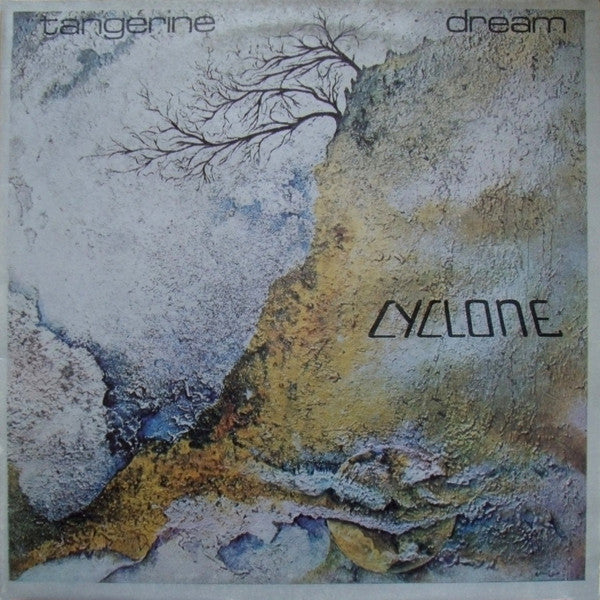 Tangerine Dream ‎– Cyclone