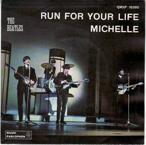 The Beatles ‎– Run For Your Life / Michelle - (7")