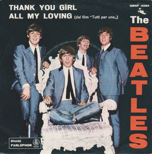 The Beatles – Thank You Girl / All My Loving - (7") - (cover generica)