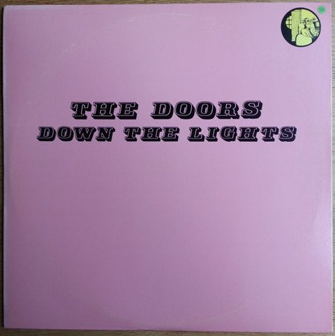The Doors ‎– Down The Lights