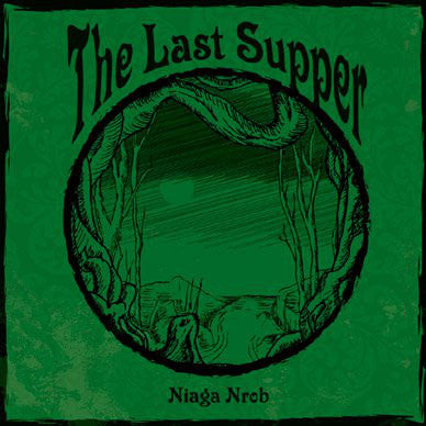 The Last Supper ‎– Niaga Nrob
