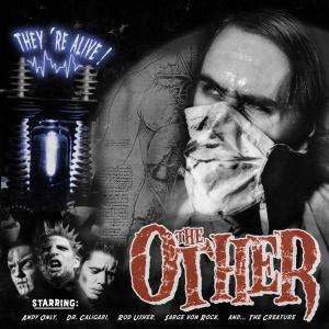 The Other ‎– They're Alive!