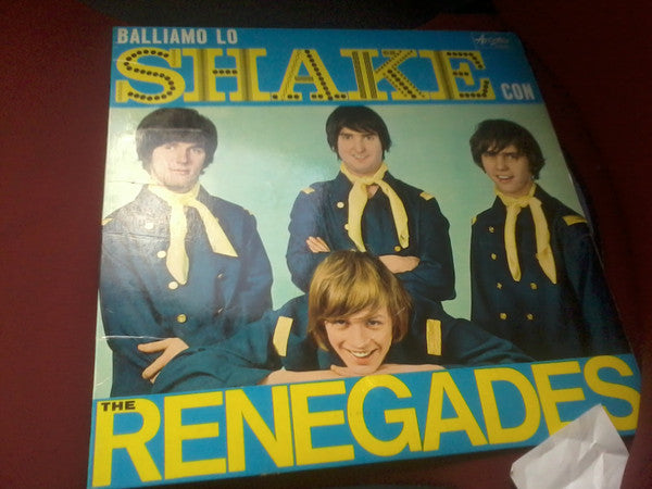 The Renegades – Balliamo Lo Shake Con