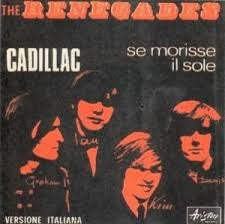 The Renegades – Cadillac - (7")