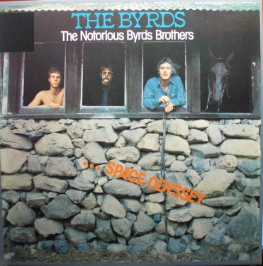 The Byrds ‎– The Notorious Byrd Brothers (...Space Odyssey)