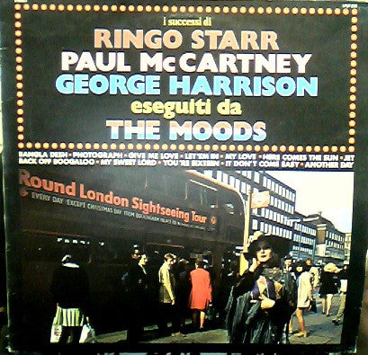 The Moods  ‎– I Successi Di Ringo Starr, Paul McCartney & George Harrisson