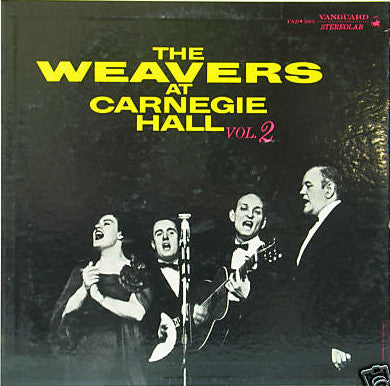 The Weavers ‎– The Weavers At Carnegie Hall, Vol. 2