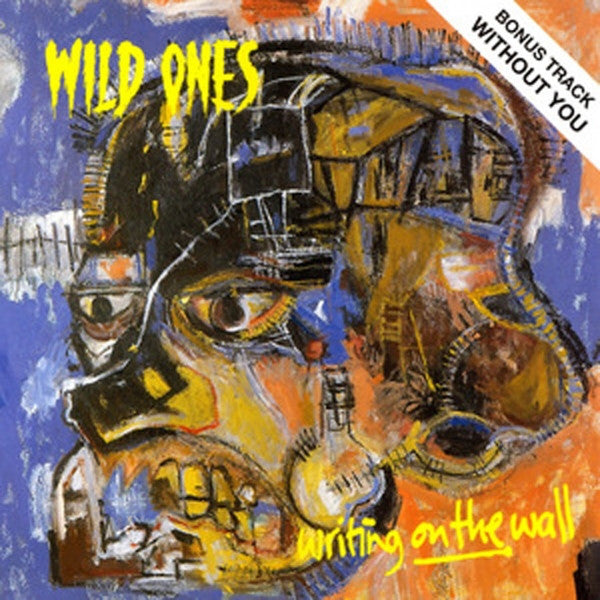 The Wild Ones ‎– Writing On The Wall