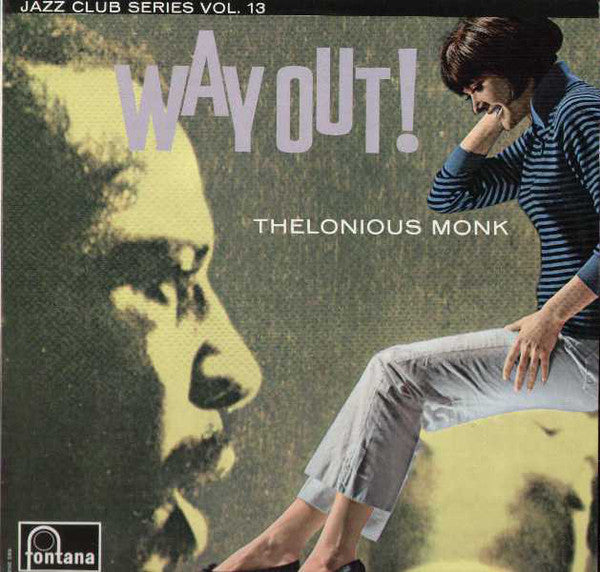 Thelonious Monk ‎– Way Out!