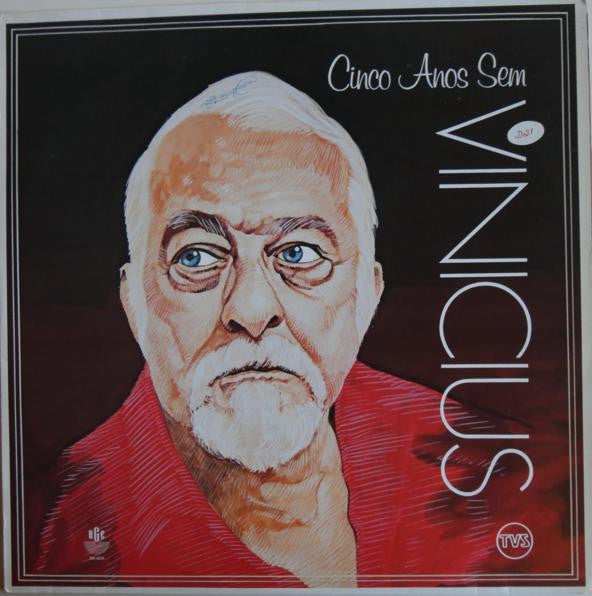 Toquinho & Vinicius De Moraes – Cinco Anos Sem Vinicius