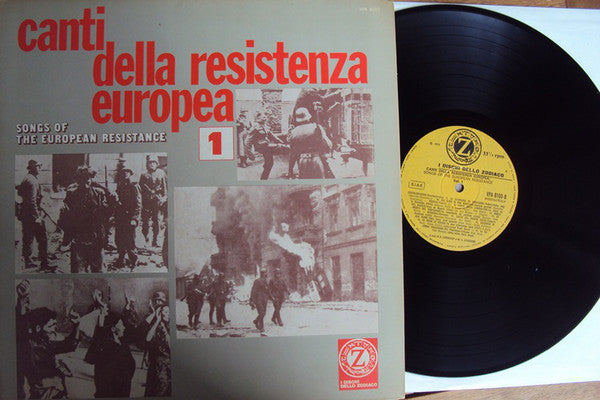 Various ‎– Canti Della Resistenza Europea - Songs Of The European Resistance Vol. 1