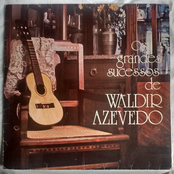 Waldir Azevedo – Os Grandes Sucessos De Waldir Azevedo