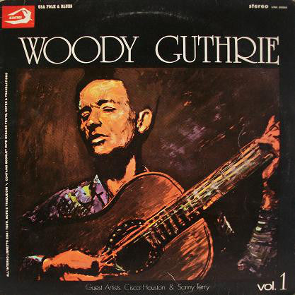 Woody Guthrie ‎– Woody Guthrie Vol.1